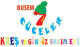 Busem Yedi C�celer Kre� ve G�nd�z Bak�m Evi
