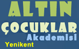 Altn ocuklar Akademisi Yenikent